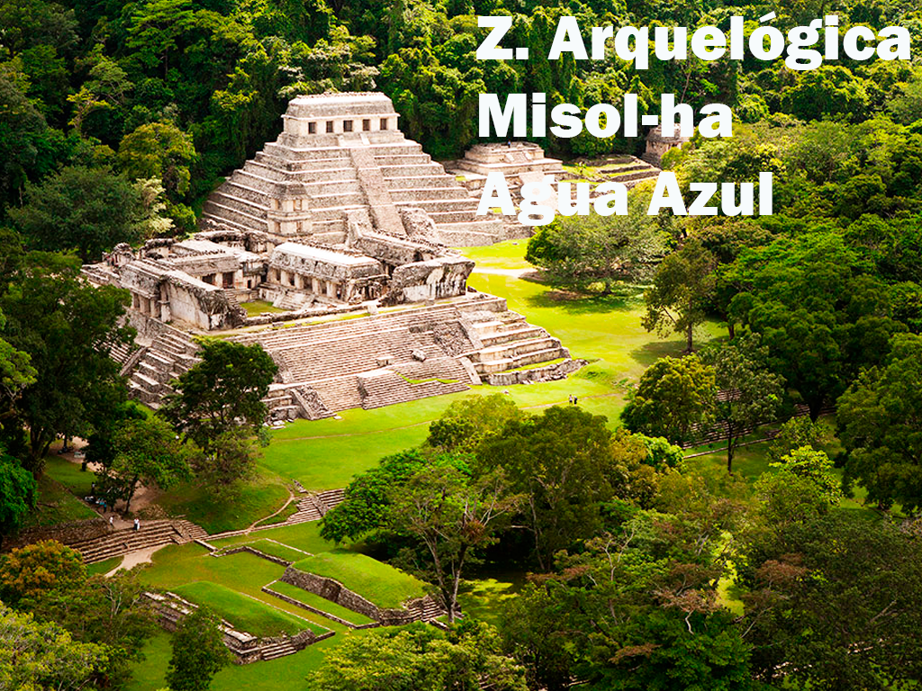 Palenque Misol-ha y Agua Azul